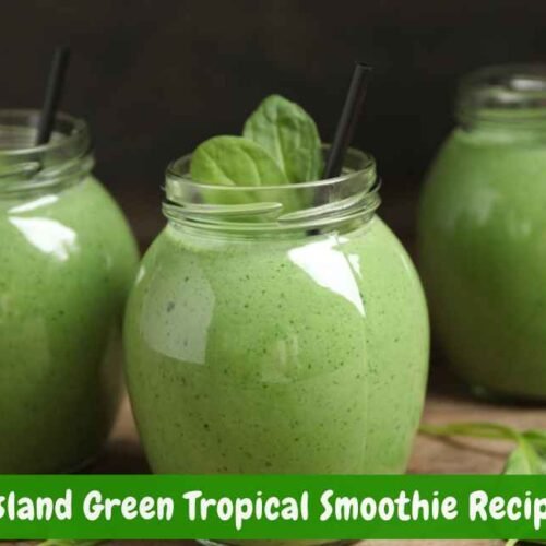 Tropical Smoothie Cafe Island Green Smoothie Recipe