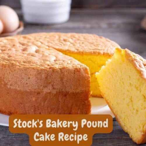 Stock's Bakery Pound Cake Recipe