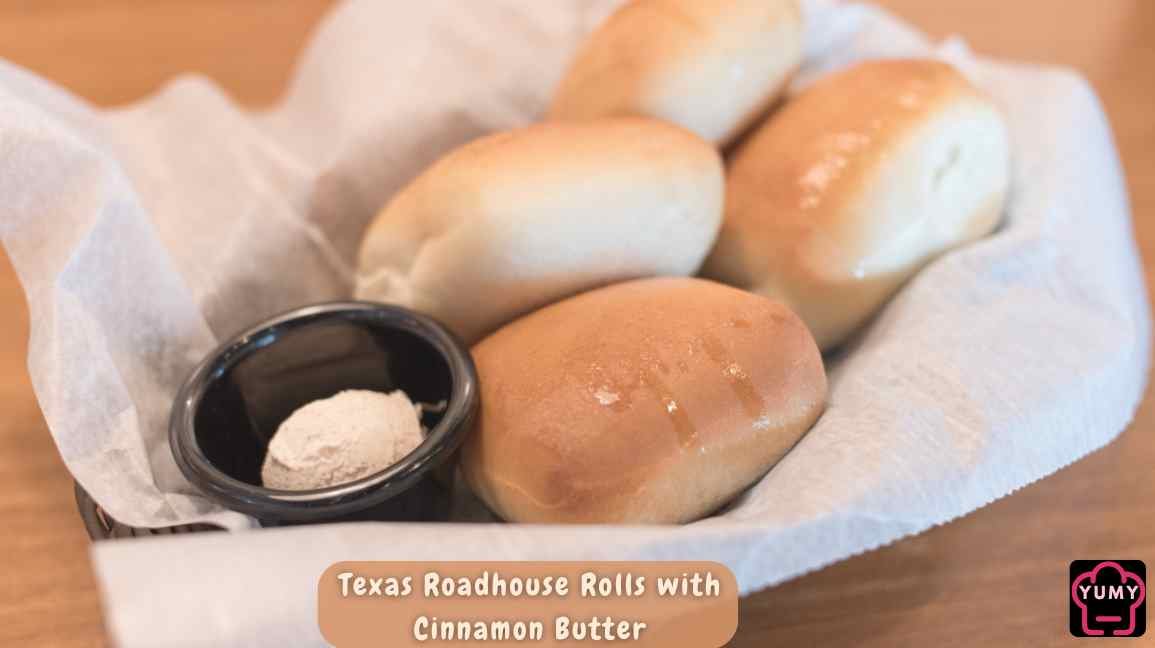 Texas Roadhouse Rolls with Cinnamon Butter Recipe