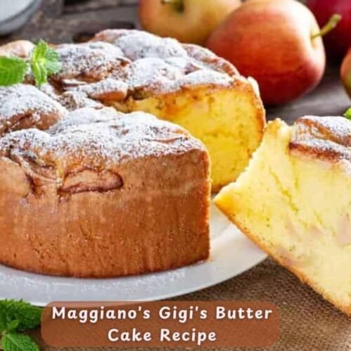 Maggiano's Gigi's Butter Cake Recipe