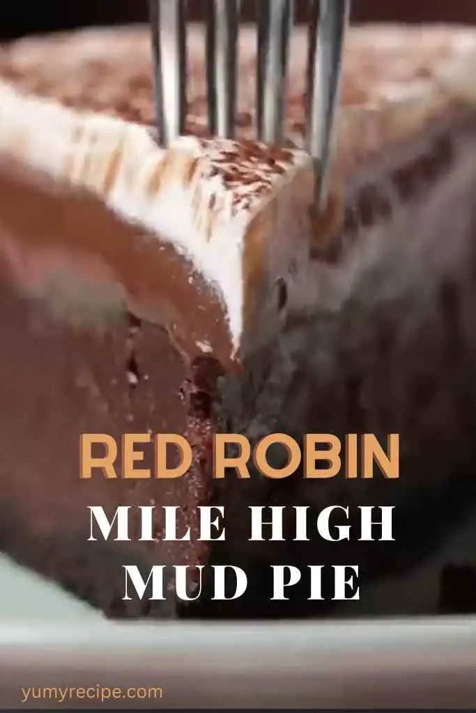 Red Robin Mile High Mud Pie recipee