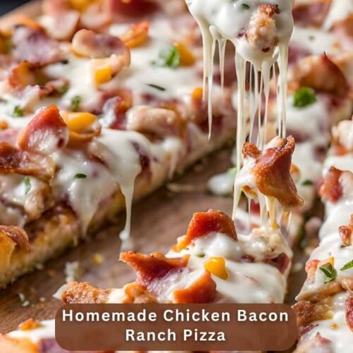 Homemade Chicken Bacon Ranch Pizza Recipe