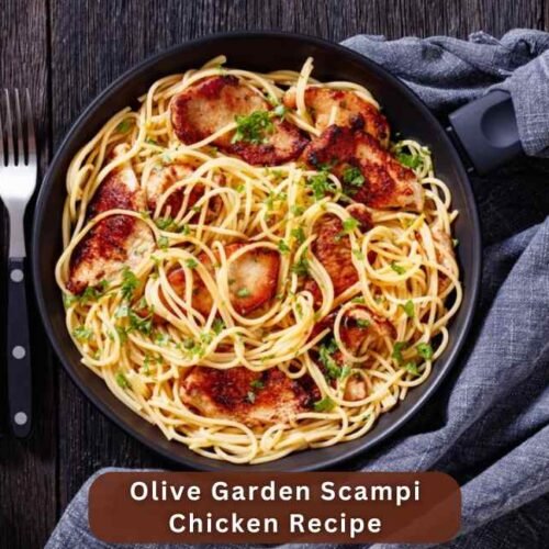 Olive Garden Scampi Chicken Recipe